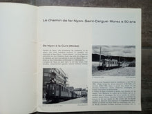 Charger l'image dans la galerie, 1916-1966 Cinquante ans d'exploitation du chemin de fer Nyon-Saint-Cergue-Morez