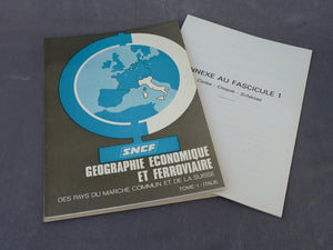 Géographie économique et ferroviaire du marché commun et de la Suisse - SNCF - Ed 1974