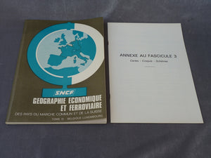 Géographie économique et ferroviaire du marché commun et de la Suisse - SNCF - Ed 1974