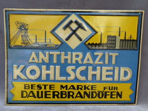 ANTHRAZIT KOHLSCHEID Beste marke für DAUERBRANDÖFEN - Plaque publicitaire (1950)
