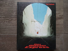 Charger l'image dans la galerie, Der Glacier Express - Paul Caminada - Desertina Verlag 7180 Disentis 1982.