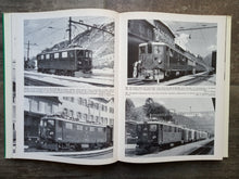 Charger l'image dans la galerie, Die elektrischen und Diesel-Triebfahrzeuge schweizerischer Eisenbahnen -  Dritter Teil : Die Rhätische Bahn