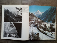 Charger l'image dans la galerie, Die Gotthardbahn - Franz- Marti - Walter Trüb - Orell Füssli Verlag Zürich 1976