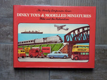 Charger l'image dans la galerie, DINKY TOYS &amp; Modelled miniatures - The Hornby Companion Series - Vol 4