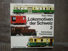 Charger l'image dans la galerie, Lokomotiven der Schweiz 2 Schmalspur Triebfahrzeuge - Peter Wilen - 1972