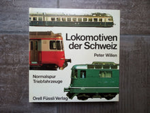 Charger l'image dans la galerie, Lokomotiven der Schweiz - Normalspur Triebfahrzeuge - Peter Willen 1975