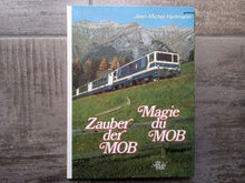 Charger l'image dans la galerie, Magie du MOB - Zauber der MOB - Jean Michel Hartmann - Ott verlag Thun 1985