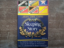 Charger l'image dans la galerie, Sleeping Story - La fabuleuse épopée des Wagons Lits - Jean des Cars - Editions Julliard