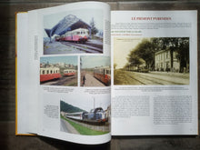 Charger l'image dans la galerie, Sur les rails de la région Midi Pyrénées - Volume 2 -  José Banaudo - Editions du Cabri