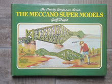 Charger l'image dans la galerie, The MECCANO super models - The Hornby Companion Series - Vol 2