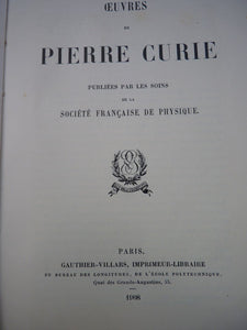 Oeuvres de PIERRE CURIE -1908 -