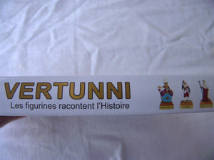 Livre VERTUNNI Les figurines racontent l'Histoire