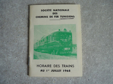 HORAIRE, Société Nationale des Chemins de Fer Tunisiens  SNCFT 1968