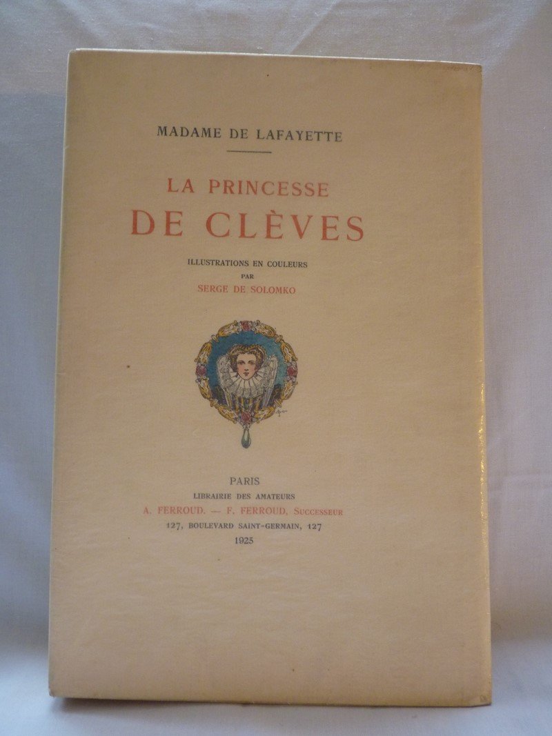 La Princesse de Clèves - Madame de Lafayette