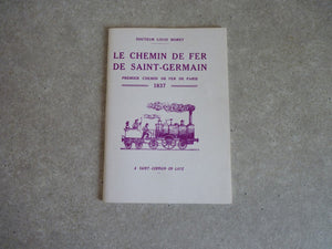 Le Chemin de Fer de Saint-Germain Premier Chemin de Fer de Paris