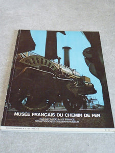 Revue " Musée Français du Chemin de Fer Bulletin trimestriel N° 3 - 1971