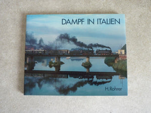 DAMPF IN ITALIEN     H. ROHRER  1977