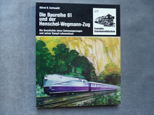 Charger l&#39;image dans la galerie, Die Baureihe 61 und der Henschel-Wegmann-Zug
