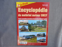 Charger l&#39;image dans la galerie, Le Train Encyclopédie du matériel moteur SNCF Tome 6
