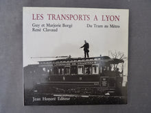 Charger l&#39;image dans la galerie, Les transports à Lyon - Du Tram au Metro -