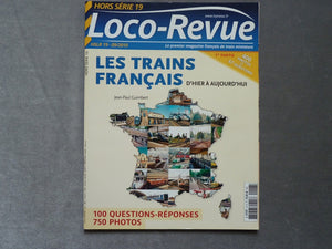 Loco Revue Hors série - Série HSLR  n°19 - 09/2010, Les trains français