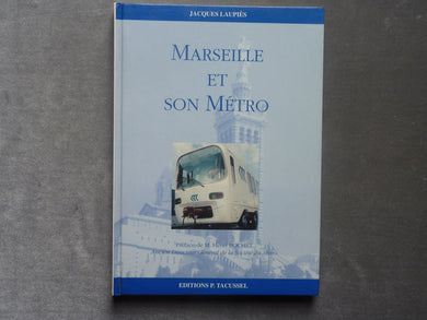 Marseille et son Métro