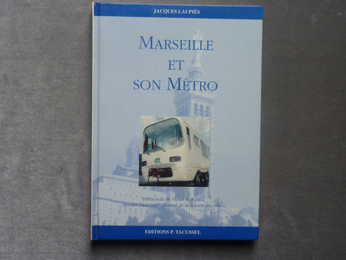 Marseille et son Métro