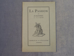 La Passion selon ST-Matthieu de J.-S. BACH - CHOEUR DE ST- GUILLAUME Strasbourg