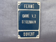 Charger l&#39;image dans la galerie, Plaque de levier de signal Carré &quot; CARRE V-2 StGERMAIN&quot; de Vichy