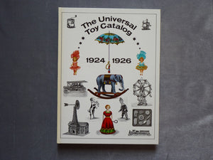 The Universal Toy Catalog "1924 - 1926"
